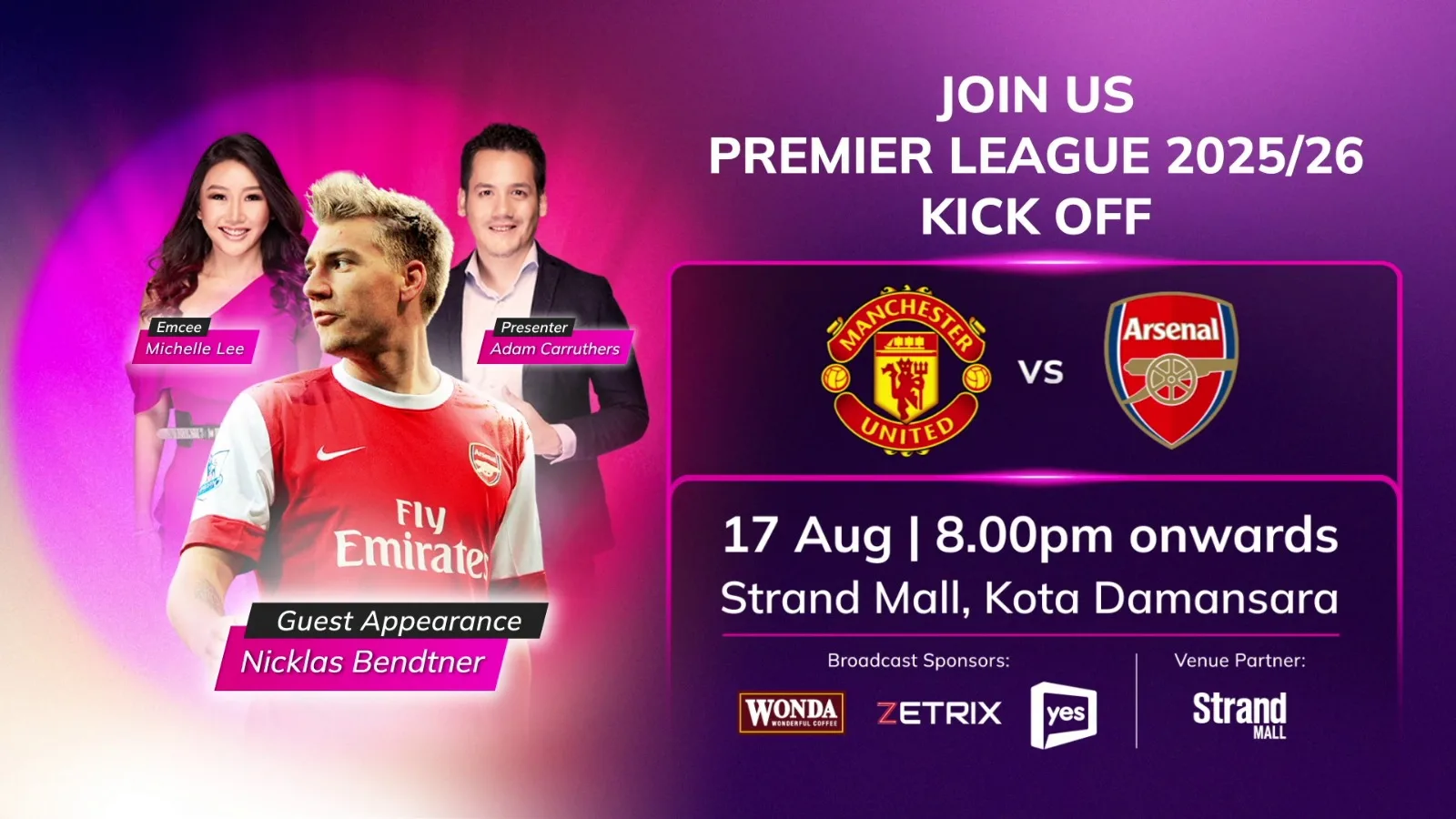 Manchester United vs Arsenal, Astro Anjur Watch Party Bersama Nicklas Bendtner