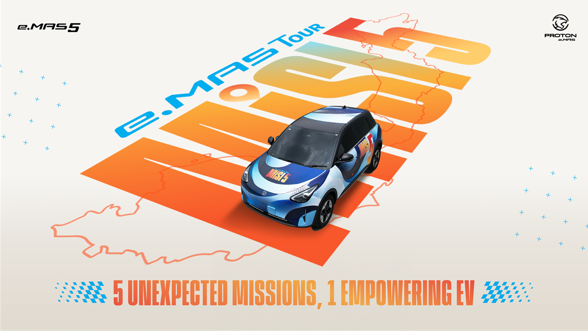 Jelajah MISI 5, Proton e.MAS 5 Bawa Pengalaman EV Ke Seluruh Negara