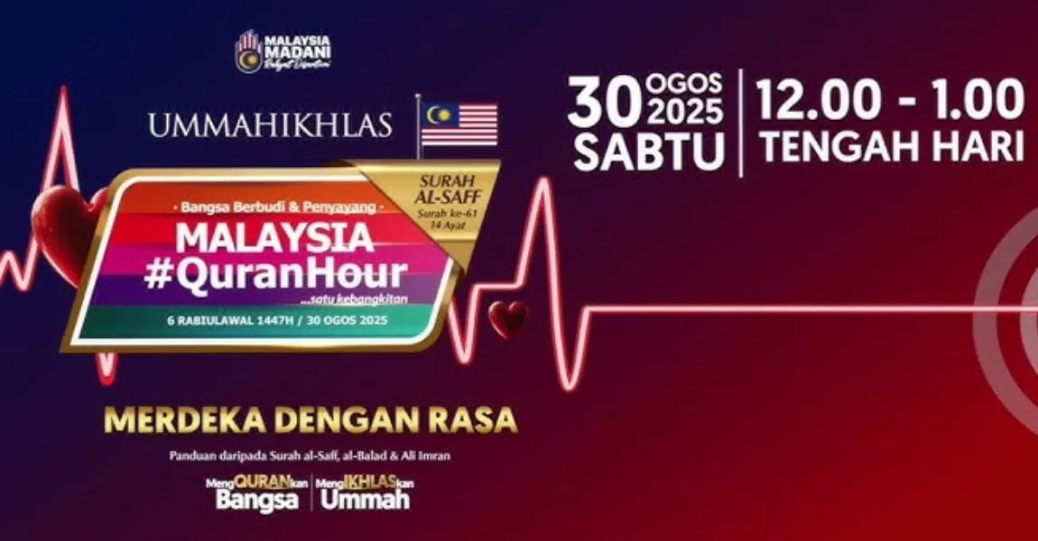 Malaysia #QuranHour 2025 Bakal Semarakkan Semangat 'Merdeka Dengan Rasa' 6 Malaysia #QuranHour 2025 Bakal Semarakkan Semangat 'Merdeka Dengan Rasa'